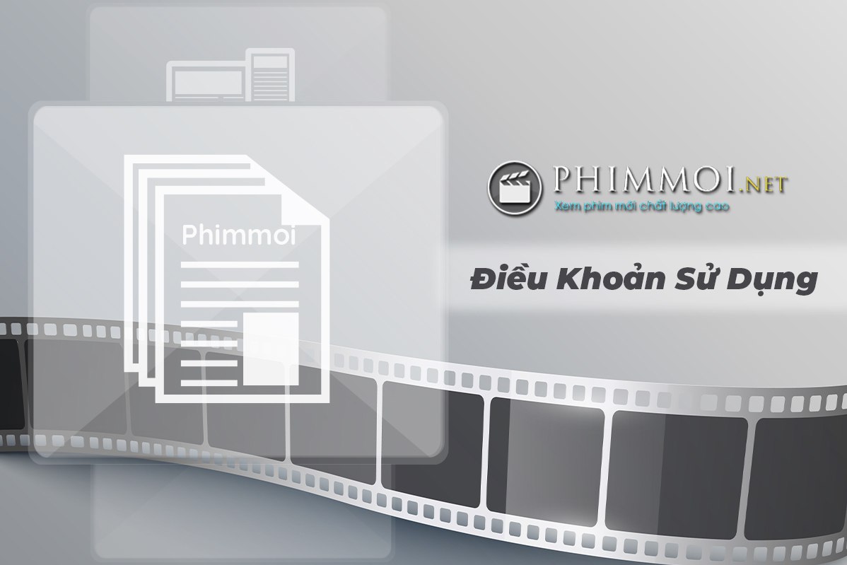 Điều khoản sử dụng tại Phimmoinet